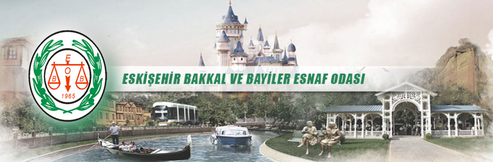 Eskişehir Bakkal ve Bayiler Esnaf Odası